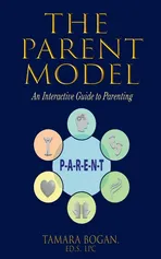 The Parent Model - Tamara Bogan