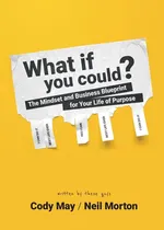 What If You Could? - Cody May