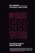 The Great CEO Within - Matt Mochary