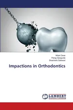 Impactions in Orthodontics - Nihari Dave