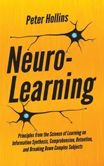 Neuro-Learning - Peter Hollins