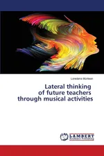 Lateral thinking of future teachers through musical activities - Loredana Muntean