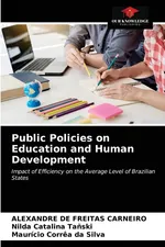 Public Policies on Education and Human Development - Alexandre de Freitas Carneiro
