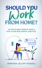 Should You Work from Home? - Jennifer Jelliff-Russell