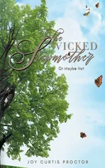 The Wicked Stepmother Or Maybe Not - Joy Curtis-Proctor
