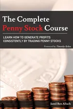 The Complete Penny Stock Course - Alluch Jamil Ben