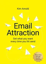 Email Attraction - Kim Arnold