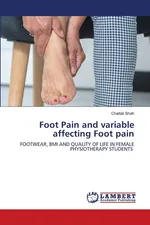 Foot Pain and variable affecting Foot pain - Chaitali Shah