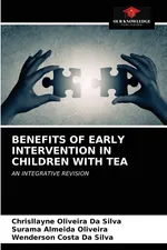 BENEFITS OF EARLY INTERVENTION IN CHILDREN WITH TEA - Silva Chrisllayne Oliveira Da