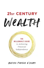 21st Century Wealth - O'Leary Rachel Podnos