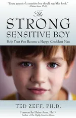 The Strong, Sensitive Boy - Ted Zeff