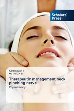 Therapeutic management neck pinching nerve - Karthikeyan T