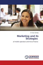 Marketing and its Strategies - Dr. Isac Gunday