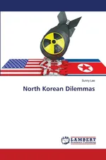 North Korean Dilemmas - Sunny Lee