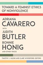 Toward a Feminist Ethics of Nonviolence - Adriana Cavarero