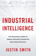 Industrial Intelligence - Justin Smith