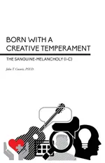 Born With a Creative Temperament - John T Cocoris