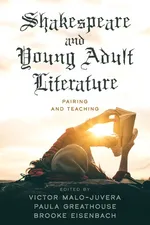 Shakespeare and Young Adult Literature