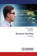 Quorum Sensing - Chelsea Jegadish