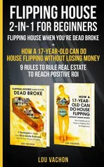 Flipping House 2 In 1 For Beginners - Lou Vachon