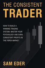 The Consistent Trader - Sam Eder