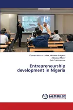 Entrepreneurship development in Nigeria - Adeyemi Ehimen Abiodun Ulab... Akinwale
