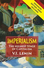 Imperialism the Highest Stage of Capitalism - Vladimir Ilich Lenin
