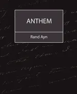 Anthem - Ayn Ayn Rand