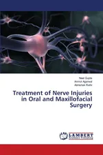 Treatment of Nerve Injuries in Oral and Maxillofacial Surgery - Neel Gupta