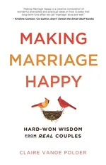 Making Marriage Happy - Polder Claire Vande