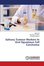 Salivary Tumour Markers In Oral Squamous Cell Carcinoma - M Afsal S