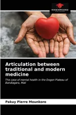 Articulation between traditional and modern medicine - Pakuy Pierre MOUNKORO