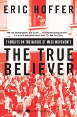 True Believer, The - Eric Hoffer