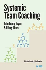 Systemic Team Coaching - John Leary-joyce