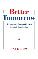 Better Tomorrow - Dave Dow