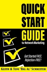 Quick Start Guide for Network Marketing - Keith Schreiter
