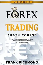 Forex Trading Crash Course - Frank Richmond