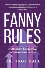 Fanny Rules - Troy Hall