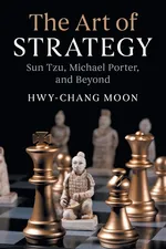 The Art of Strategy - Hwy-Chang Moon