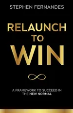 Relaunch To Win - Stephen Fernandes