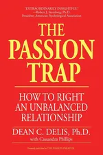 The Passion Trap - Dean C. Delis
