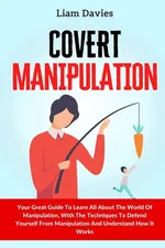Covert Manipulation - Liam Davies