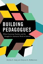 Building Pedagogues - Zachary A. Casey