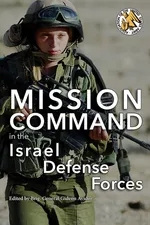 Mission Command in the Israel Defense Forces