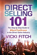 Direct Selling 101 - Vicki Fitch