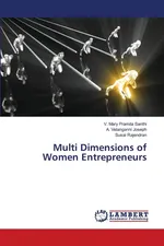 Multi Dimensions of Women Entrepreneurs - V. Mary Pramila Santhi