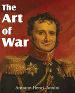 The Art of War - De Jomini Baron