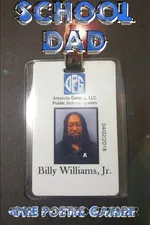 School Dad - Jr. Billy Williams