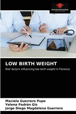 LOW BIRTH WEIGHT - Pupo Maciela Guerrero