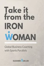 Take it from the Ironwoman - Susanne Mueller